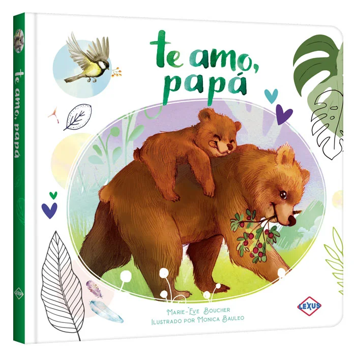 Te Amo, Papá