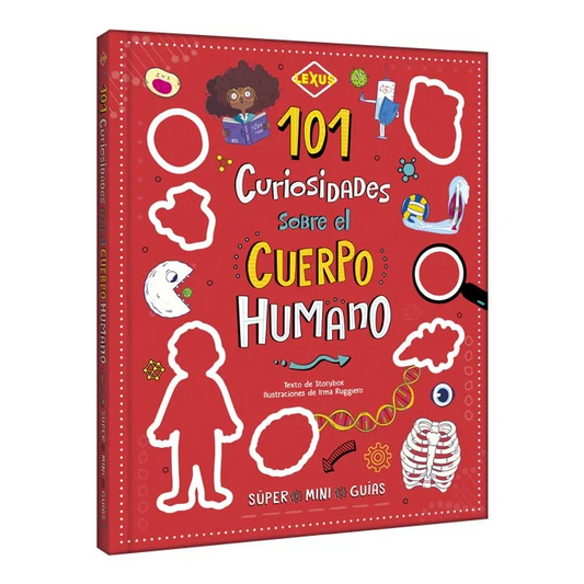 101 Curiosidades sobre el Cuerpo Humano