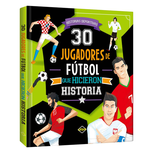 30 jugadores de fútbol que hicieron historia