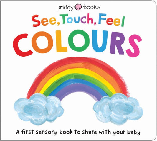 See, Touch, Feel: Colours